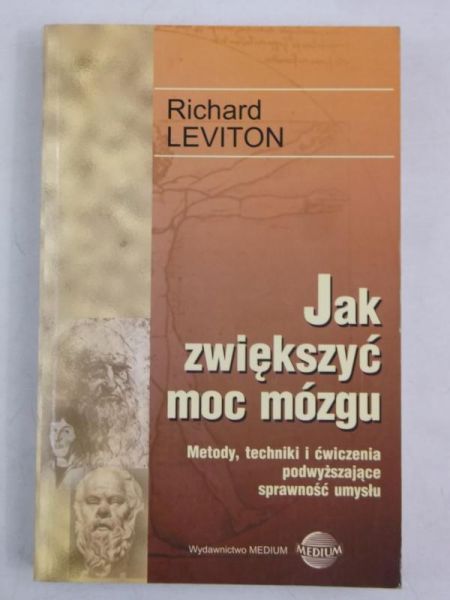 Leviton Richard - Jak zwiększyć moc mózgu
