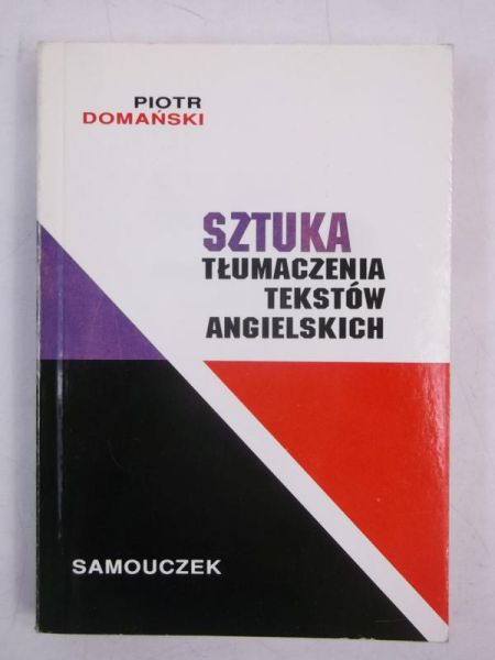 Sztuka tłumaczenia tekstów angielskich