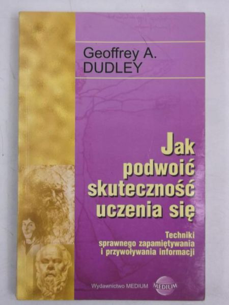 Jak podwoić skuteczność uczenia się