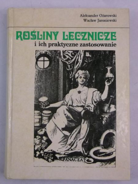 Rośliny lecznicze i ich praktyczne zastosowanie