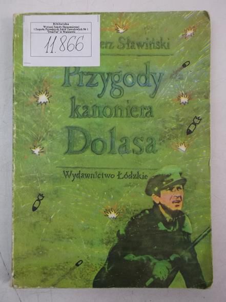 Sławiński Kazimierz - Przygody kanoniera Dolasa