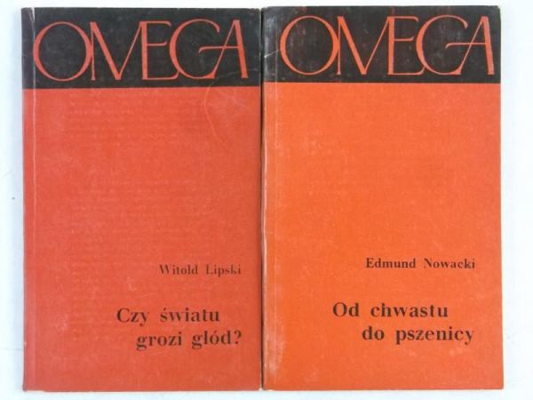 Nowacki Edmund / Lipski Witold - Od chwastu do pszenicy / Czy światu grozi głód, Omega