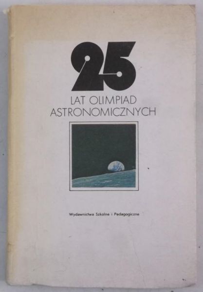 Chrupała Henryk - 25 lat Olimpiad Astronomicznych