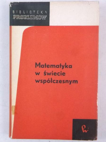 Matematyka w świecie współczesnym