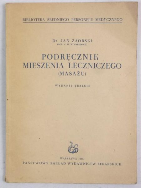 Podręcznik mieszenia leczniczego (masażu)