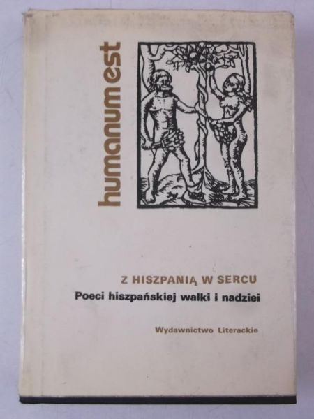 Z Hiszpanią w sercu. Poeci hiszpańskiej walki i nadziei.