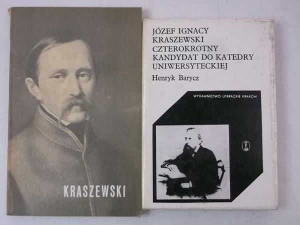 Józef Ignacy Kraszewski  Józef Ignacy Kraszewski. Czterokrotny kandydat do katedry uniwersyteckiej