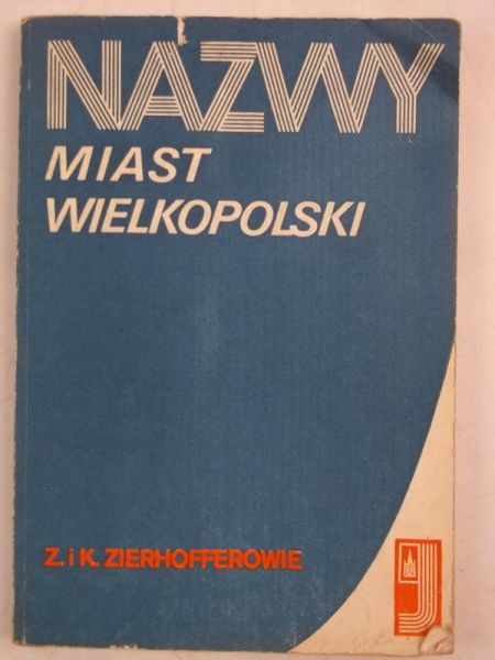Zerhofferowe     - Nazwy mast welkopolskch