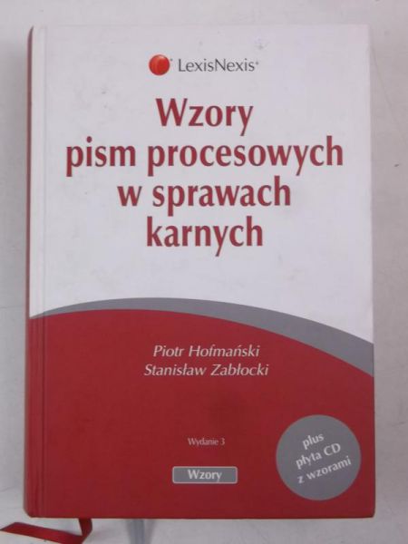 Wzory pism procesowych w sprawach karnych