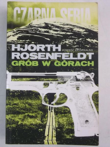 Rosenfeldt Hjorth - Grób w górach