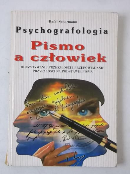 Psychografologia. Pismo a człowiek