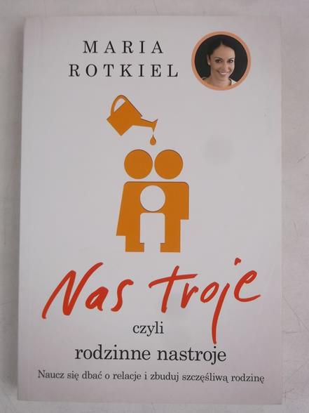Nas troje czyli rodzinne nastroje