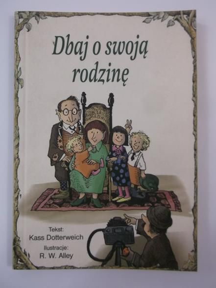 Dbaj o swoją rodzinę