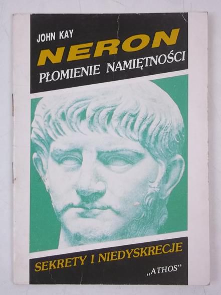 Neron. Płomienie namiętności