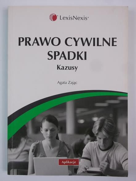 Prawo cywilne. Spadki. Kazusy