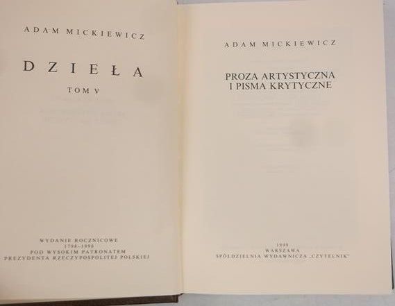 Mickiewicz Adam - Dzieła, tom V: Proza artystyczna i pisma krytyczne