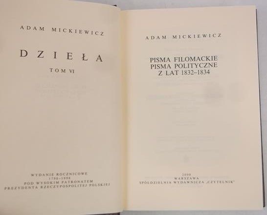 Mickiewicz Adam - Dzieła, tom VI: Pisma filomackie, pisma polityczne z lat 1832-1834