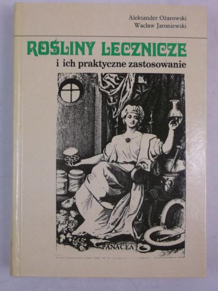 Rośliny lecznicze i ich praktyczne zastosowanie