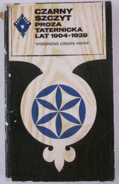 Kolbuszewski Jacek (wyb.) - Czarny szczyt. Proza taternicka lat 1904-0939
