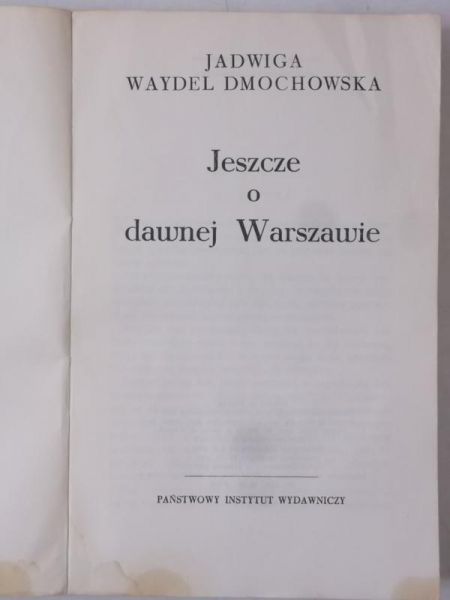 Jeszcze o dawnej Warszawie