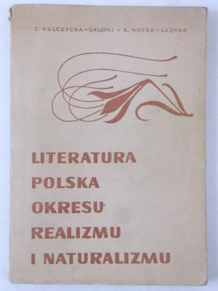 Literatura polska okresu realizmu i naturalizmu