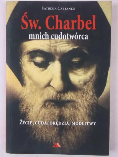 Św. Charbel mnich cudotwórca