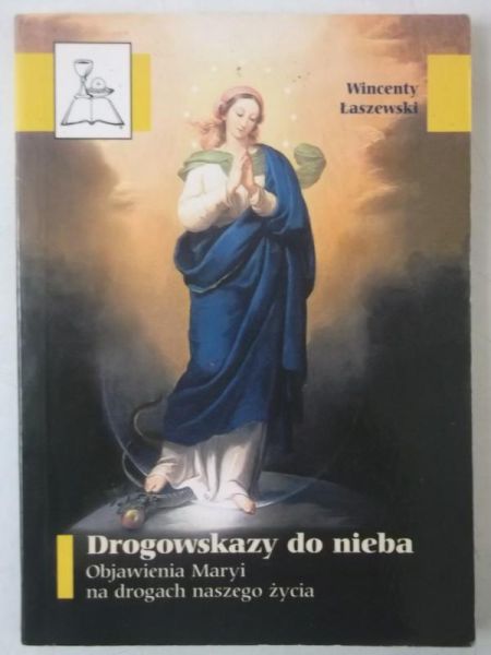 Drogowskazy do nieba