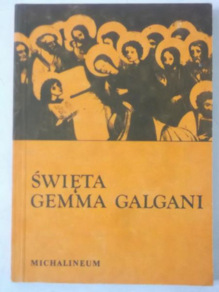 Pracelowa Halszka (red.) - Święta Gemma Galgani