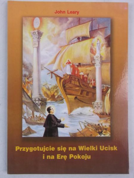 Przygotujcie się ma Wielki Ucisk i na Erę Pokoju