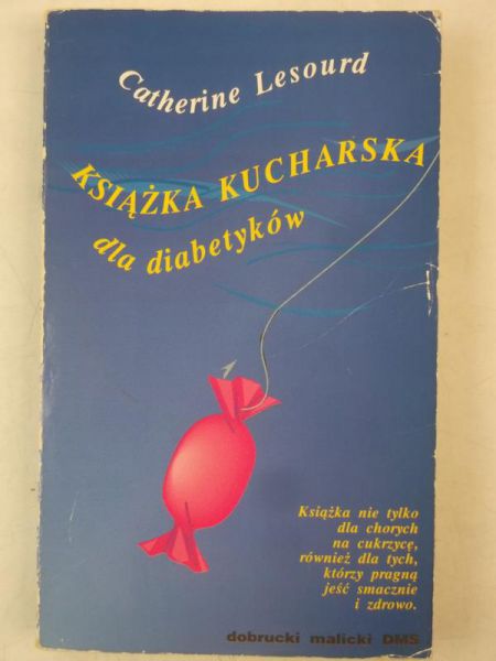 Lesourd Catherine - Książka kucharska dla diabetyków