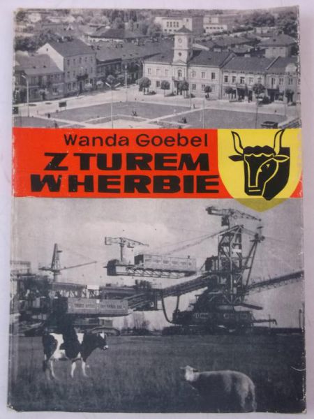 Goebel Wanda - Z turem w herbie