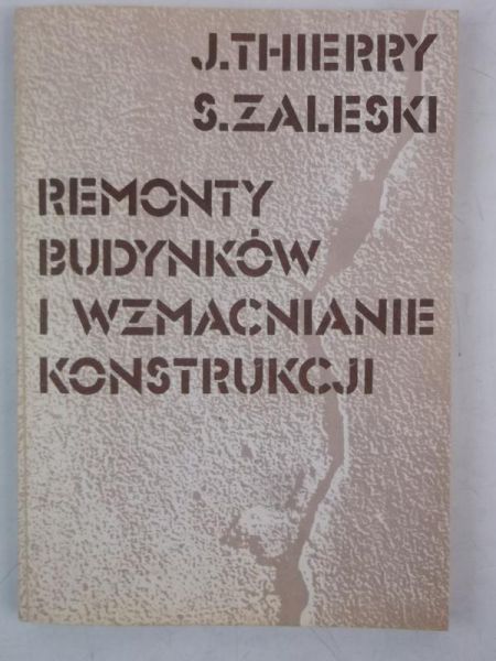 Remonty budynków i wzmacniania konstrukcji