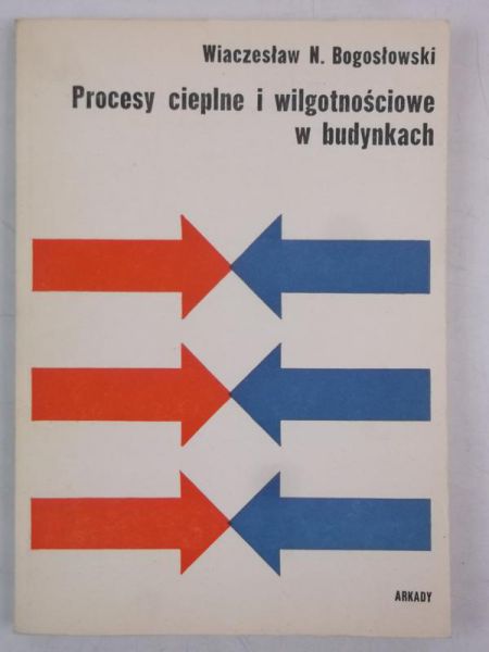 Procesy cieplne i wilgotnościowe w budynkach