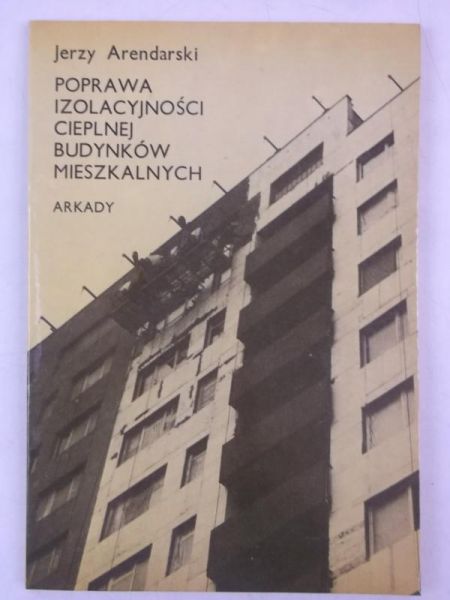 Poprawa izolacyjności cieplnej budynków mieszkalnych