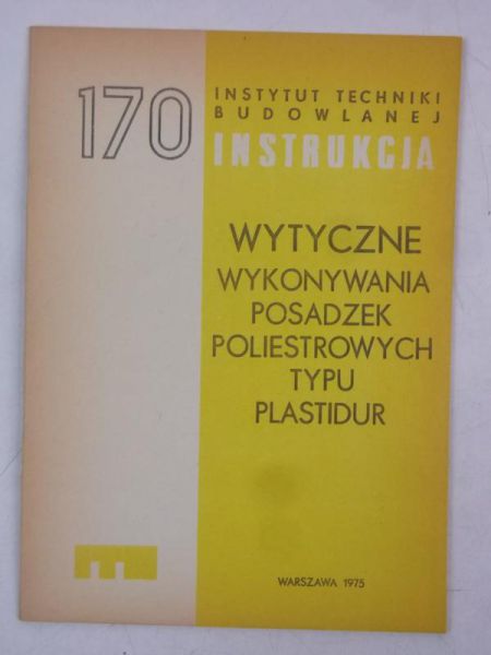 Wytyczne wykonywania posadzek poliestrowych typu plastidur