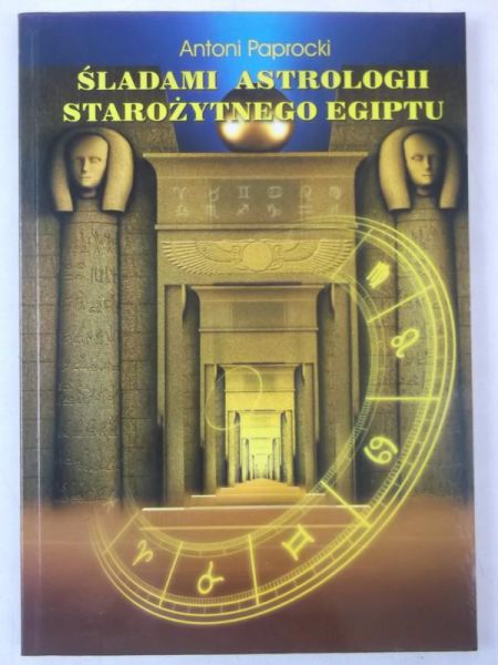 Śladami astrologii starożytnego Egiptu