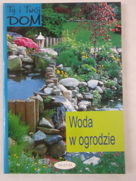 Woda w ogrodzie