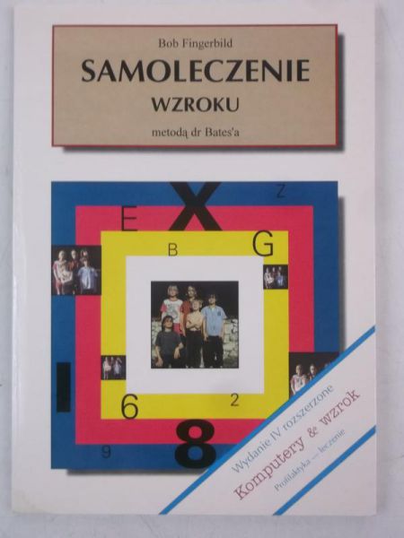 Samoleczenie wzroku metodą dr Bates'a