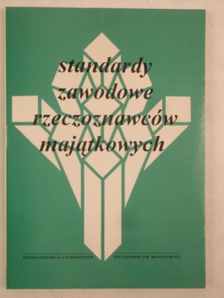 Standardy zawodowe rzeczoznawców majątkowych
