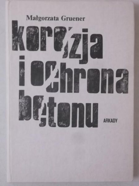 Korozja i ochrona betonu