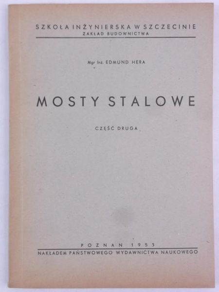 Mosty stalowe, cz. 2