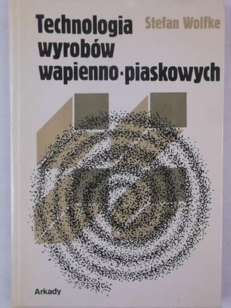 Technologia wyrobów wapienno-piaskowych