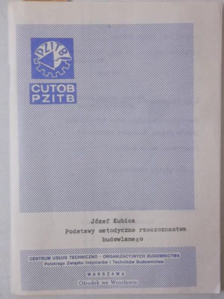 Podstawy metodyczne rzeczoznastwa budowlanego