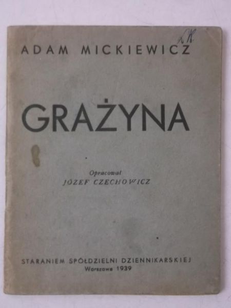 Mickiewicz Adam - Grażyna, 1939 r.
