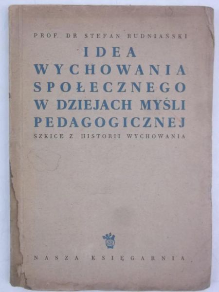 Idea wychowania społecznego w dziejach myśli pedagogicznej, 1949 r.