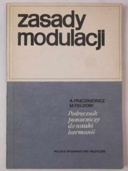 Frączkiewicz A.,   - Zasady modulacji