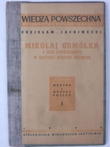 Mikołaj Gomółka i jego poprzednicy w historii muzyki polskiej, 1946 r.