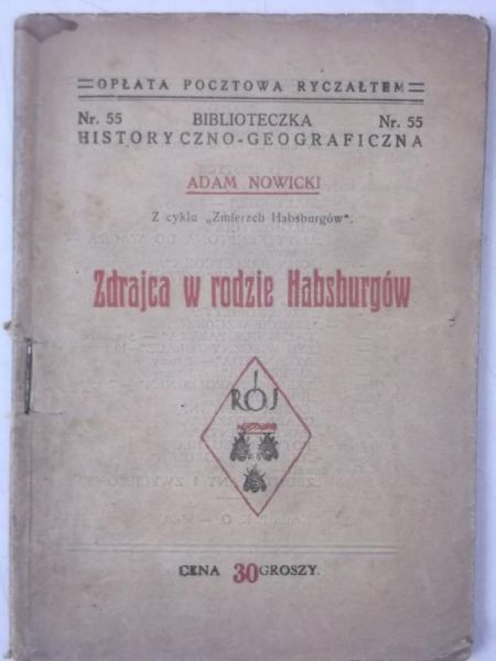 Zdrajca w rodzie Habsburgów, ok. 1926 r.