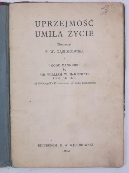 Uprzejmość umila życie, 1943 r.