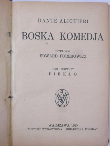 Boska komedia, 1925 r.